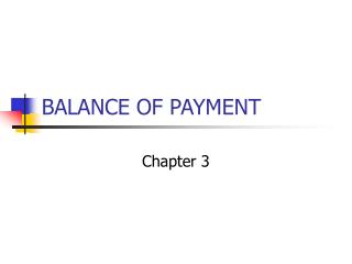 BALANCE OF PAYMENT