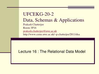 Lecture 16 : The Relational Data Model