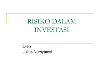 RISIKO DALAM INVESTASI