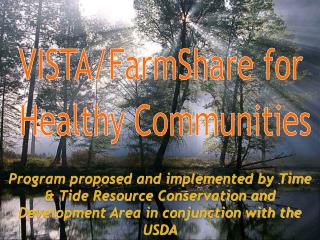 VISTA/FarmShare for Healthy Communities