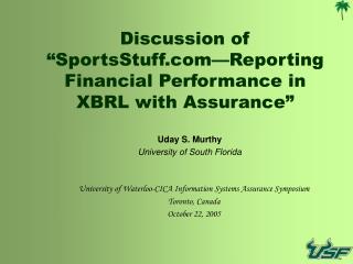 Discussion of “SportsStuff—Reporting Financial Performance in XBRL with Assurance”