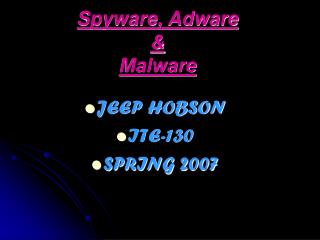 Spyware, Adware &amp; Malware