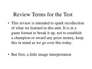 Review Terms for the Test