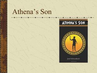 Athena’s Son