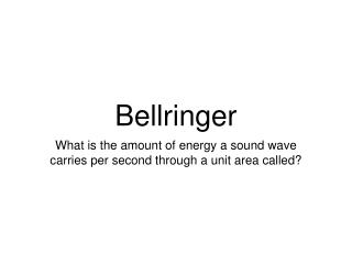 Bellringer