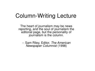 Column-Writing Lecture