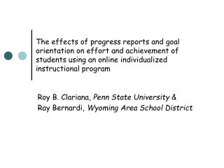 Roy B. Clariana, Penn State University &amp; Ray Bernardi, Wyoming Area School District