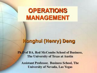 Honghui (Henry) Deng