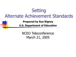 Setting Alternate Achievement Standards