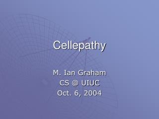 Cellepathy