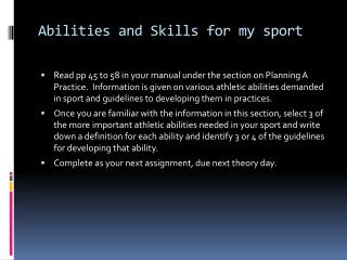 Abilities and Skills for my sport