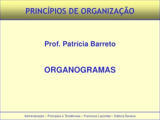 Administração – Princípios e Tendências – Francisco Lacombe – Editora Saraiva