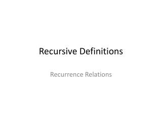 Recursive Definitions