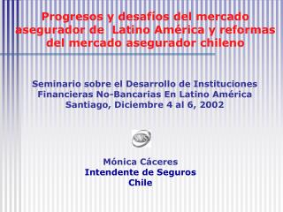 Seminario sobre el Desarrollo de Instituciones Financieras No-Bancarias En Latino América
