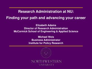 Research Administration at NU: Finding your path and advancing your career