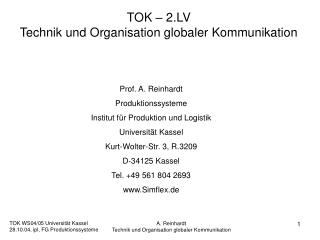 TOK – 2.LV Technik und Organisation globaler Kommunikation