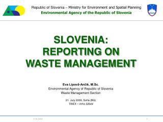 Republic of Slovenia – Ministry for Environment and Spatial Planning