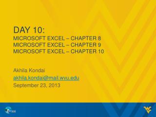 Day 10: MICROSOFT EXCEL – CHAPTER 8 MICROSOFT EXCEL – CHAPTER 9 MICROSOFT EXCEL – CHAPTER 10