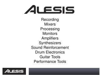 Recording Mixers Processing Monitors Amplifiers Synthesizers Sound Reinforcement Drum Electronics