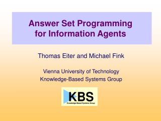 Answer Set Programming for Information Agents