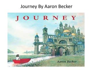Journey By Aaron Becker