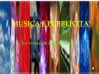 MUSICA E PUBBLICITA’