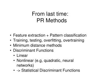 From last time: PR Methods