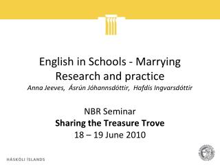 NBR Seminar Sharing the Treasure Trove 18 – 19 June 2010