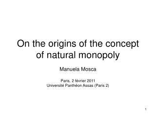 On the origins of the concept of natural monopoly