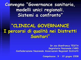 Dr.ssa Gianfranca TESTA Segretario Nazionale CARD