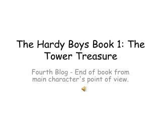 The Hardy Boys Book 1: The Tower Treasure