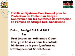 Dakar, Sénégal 7-9 Mai 2012 Par