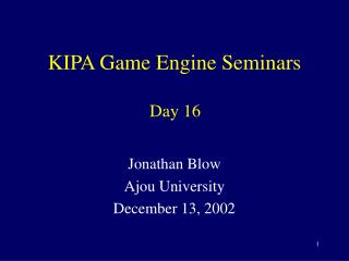 KIPA Game Engine Seminars