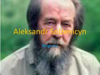 Aleksandr Solzenicyn
