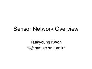 Sensor Network Overview