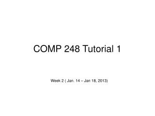 COMP 248 Tutorial 1