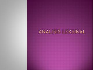 Analisis Leksikal