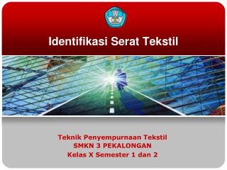 Identifikasi Serat Tekstil