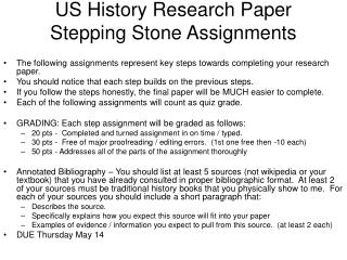 US History Research Paper Stepping Stone Assignments