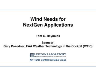 Wind Needs for NextGen Applications