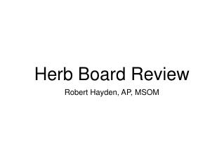 Herb Board Review