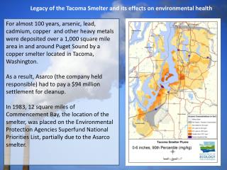 Legacy of the Tacoma Smelter and its effects on environmental health 