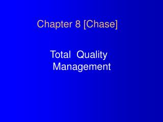 Chapter 8 [Chase]