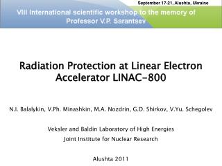 Radiation Protection at Linear Electron Accelerator LINAC-800