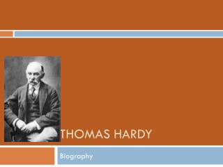 THOMAS HARDY