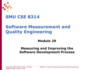 SMU CSE 8314 Software Measurement and Quality Engineering