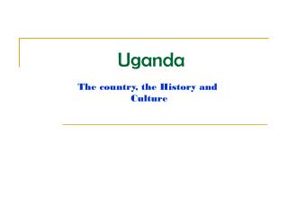 Uganda