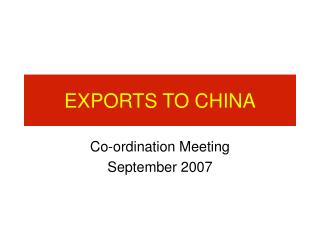 EXPORTS TO CHINA