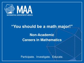 “You should be a math major!”