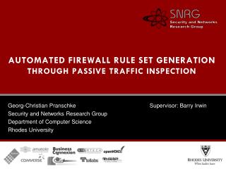 AUTOMATED FIREWALL RULE SET GENERATION THROUGH PASSIVE TRAFFIC INSPECTION